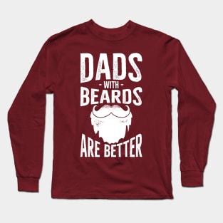 DADS WITH BEARD Long Sleeve T-Shirt